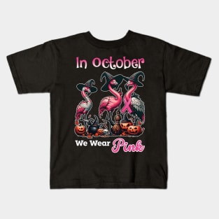 Flamingo In October We Wear Pink Breast Cancer Awareness Halloween Kids T-Shirt